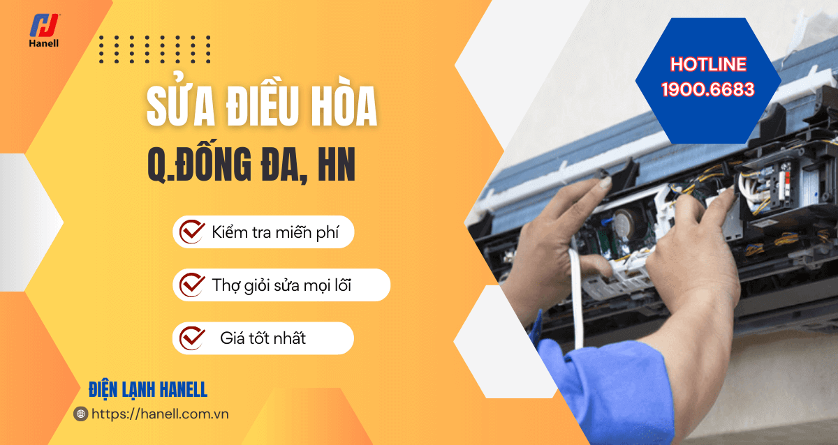 Dịch vụ sửa điều hòa Đống Đa giá tốt, thợ giỏi, bảo hành dài hạn